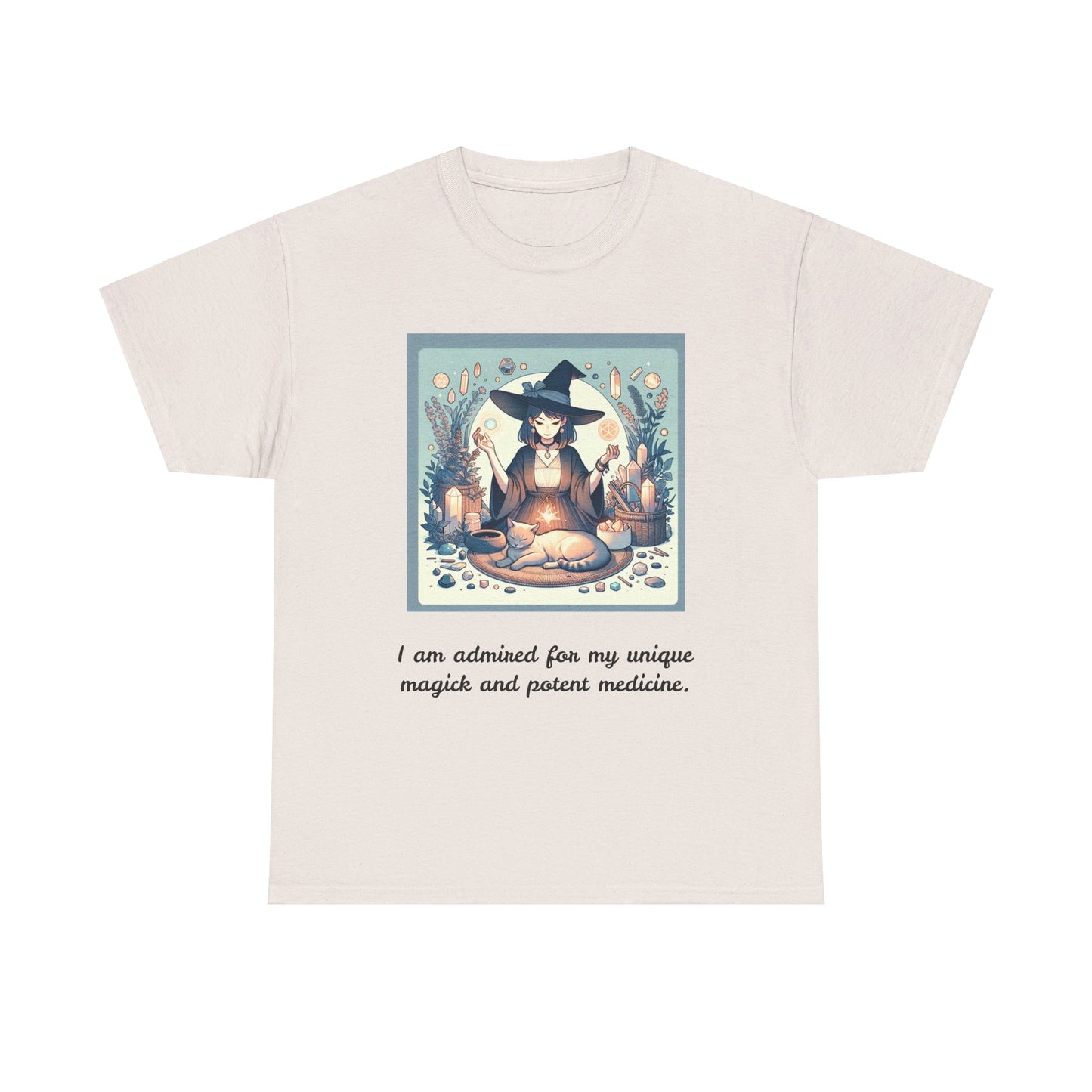 "I am admired for my unique magick and potent medicine." Heavy Cotton Tee