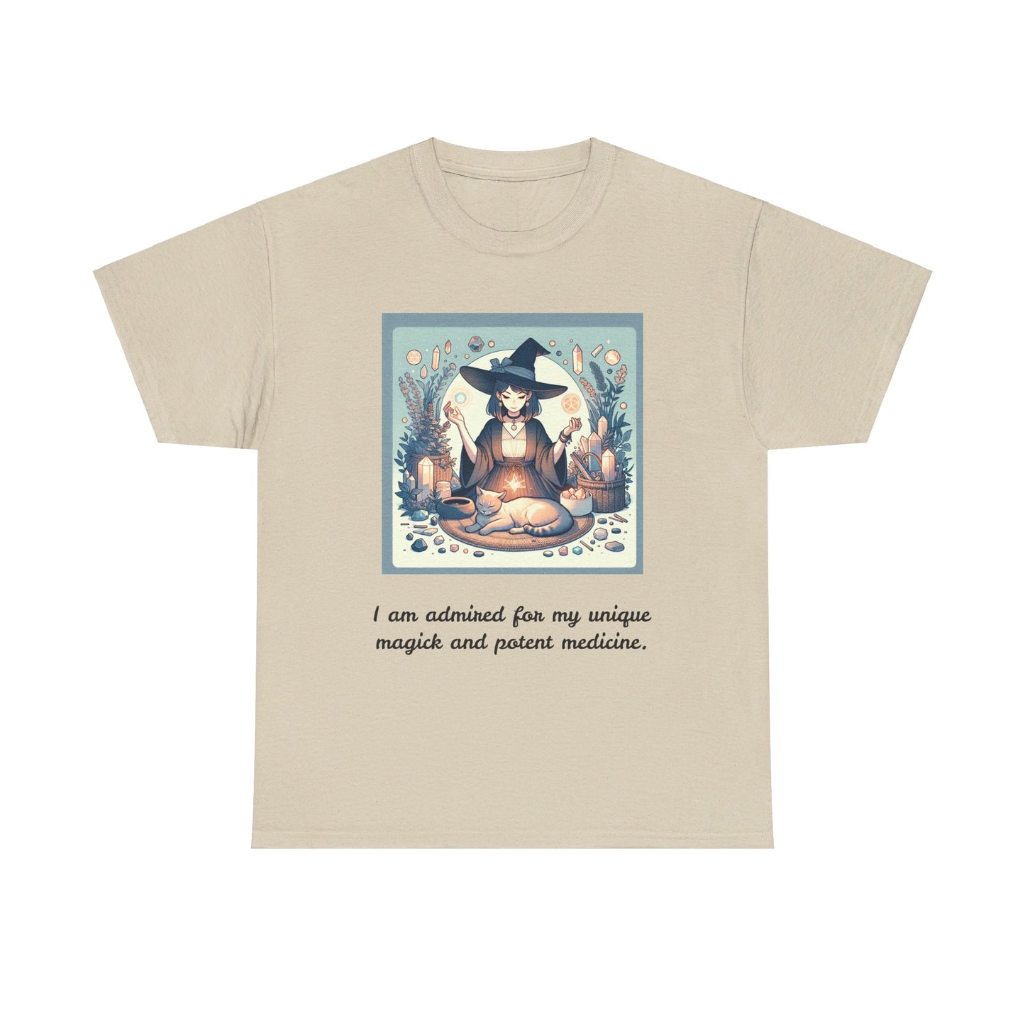 "I am admired for my unique magick and potent medicine." Heavy Cotton Tee