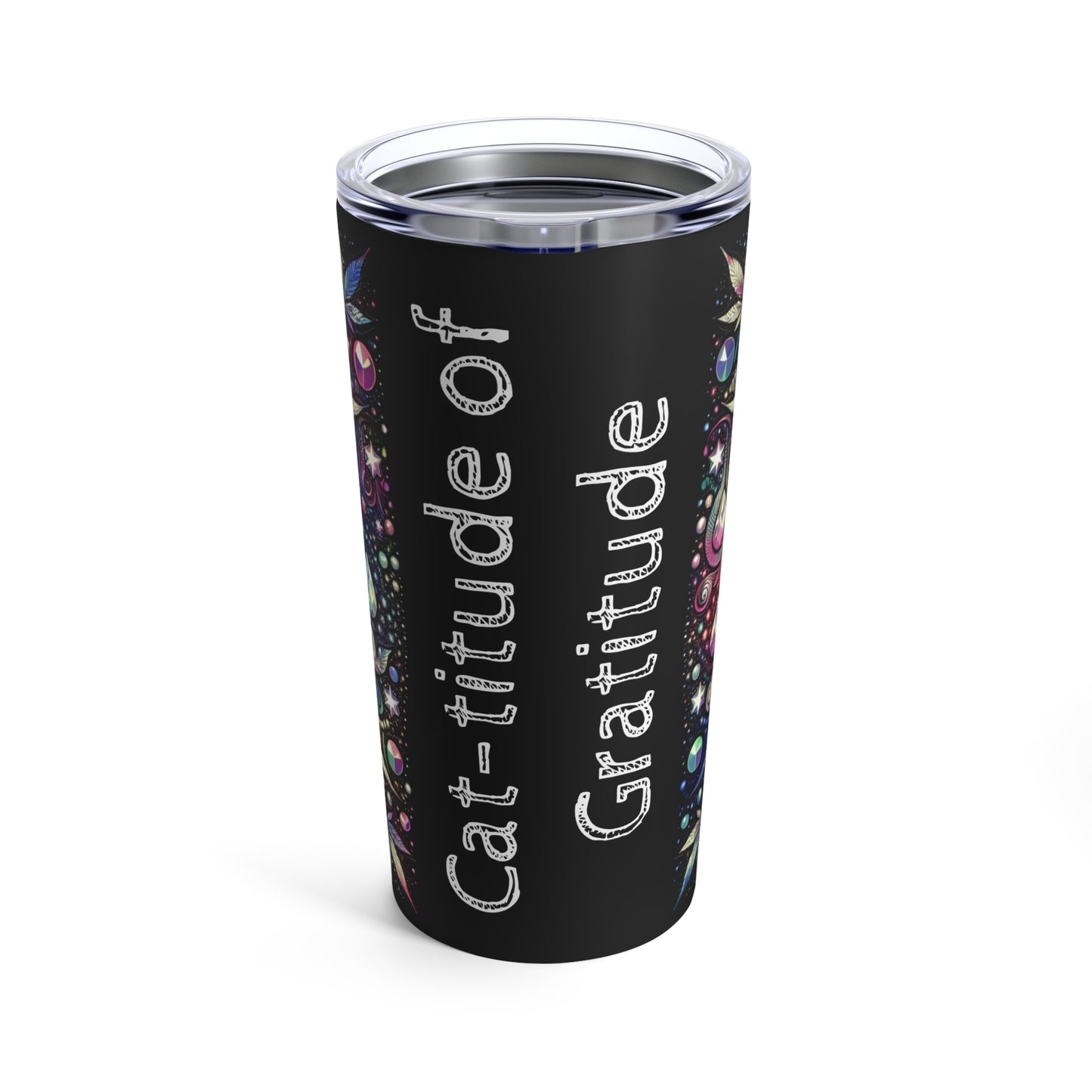 "Cat-titude of Gratitude" Tumbler 20oz